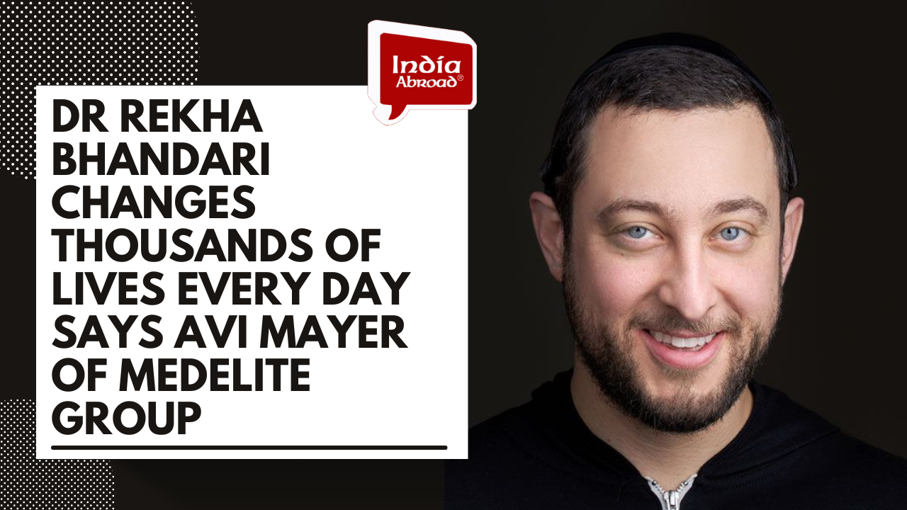 Dr Rekha Bhandari changes thousands of lives every day says Avi Mayer of Medelite Group